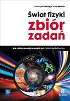 Świat fizyki Zbiór zadań Zakres podstawowy. Autor: Nessing Katarzyna, Blokesz Adam. SmakLiter.pl Okładka książki Świat fizyki Zbiór zadań Zakres podstawowy