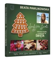 Szczęśliwe garnki. Kulinarne przepisy na święta. Autor: Beata Pawlikowska. SmakLiter.pl Okładka książki Szczęśliwe garnki. Kulinarne przepisy na święta