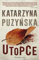 Utopce. Autor: Katarzyna Puzyńska. SmakLiter.pl Okładka książki Utopce