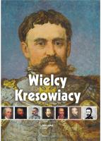 Wielcy Kresowiacy. Autor: Węglicka Katarzyna. SmakLiter.pl Okładka książki Wielcy Kresowiacy