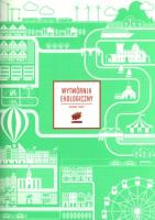 Wytwórnik ekologiczny. Autor: BAOBABY STUDIO, EDYTA BIELAŃSKA, AGNIESZKA PAKALSKA. SmakLiter.pl Okładka książki Wytwórnik ekologiczny