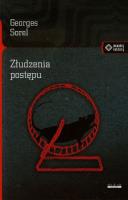 Złudzenia postępu. Autor: Sorel Georges. SmakLiter.pl Okładka książki Złudzenia postępu