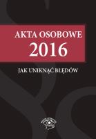Opakowanie Akta osobowe 2016 - jak uniknąć błędów