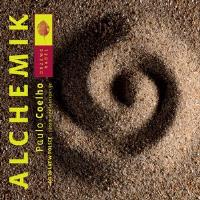 Alchemik. Książka audio CD MP3 - Audiobook. Autor: Paulo Coelho. SmakLiter.pl Okładka książki Alchemik. Książka audio CD MP3 - Audiobook