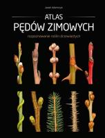 Atlas pędów zimowych. Autor: Adamczyk Jacek. SmakLiter.pl Okładka książki Atlas pędów zimowych