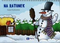 Bajki na cztery pory roku Na ratunek. Autor: Kozłowska Kasia. SmakLiter.pl Okładka książki Bajki na cztery pory roku Na ratunek
