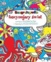 Bazgrolopedia fascynujący świat. Autor:   Praca zbiorowa. SmakLiter.pl Okładka książki Bazgrolopedia fascynujący świat