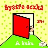 Bystre oczka. A kuku. Autor: Homel Joanna, Janoszek Iwona. SmakLiter.pl Okładka książki Bystre oczka. A kuku