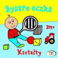 Bystre oczka Kształty. Autor: Homel Joanna, Janoszek Iwona. SmakLiter.pl Okładka książki Bystre oczka Kształty