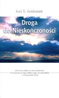 Droga do nieskończoności. Autor: Joel S. Goldsmith. SmakLiter.pl Okładka książki Droga do nieskończoności