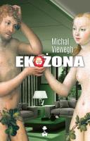 Ekożona. Autor: Viewegh Michal. SmakLiter.pl Okładka książki Ekożona
