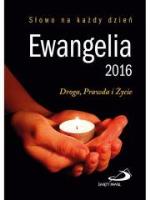 Opakowanie Ewangelia 2016. Droga, Prawda i Życie. Mała br