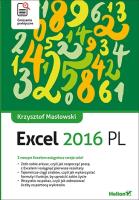 Excel 2016 PL. Ćwiczenia praktyczne. Autor: Masłowski Krzysztof. SmakLiter.pl Okładka książki Excel 2016 PL. Ćwiczenia praktyczne