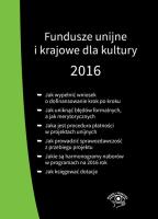 Okładka książki Fundusze unijne dla instytucji kultury 2016 roku