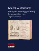 Okładka książki Gdańsk w literaturze. Bibliografia od roku 997 do dzisiaj