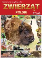 Ilustrowana encyklopedia zwierząt Polski. Atla. Autor: Opracowanie zbiorowe. SmakLiter.pl Okładka książki Ilustrowana encyklopedia zwierząt Polski. Atla