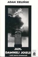 Okładka książki Jan dawniej Josele i sześć innych opowiadań