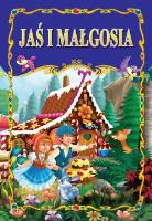 Jaś i Małgosia TW 2015. Autor: Opracowanie zbiorowe. SmakLiter.pl Okładka książki Jaś i Małgosia TW 2015