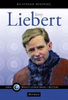Jerzy Liebert. Autor: Misiniec Stefan. SmakLiter.pl Okładka książki Jerzy Liebert