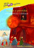 Kareta z piernika (pol-ang). Autor: Wanda Chotomska. SmakLiter.pl Okładka książki Kareta z piernika (pol-ang)