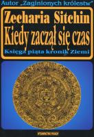 Okładka książki Kiedy zaczął się czas. Księga piąta kronik ziemi   