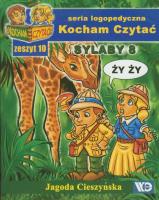 Kocham czytać zeszyt 10. Sylaby 8. Autor: Cieszyńska Jagoda. SmakLiter.pl Okładka książki Kocham czytać zeszyt 10. Sylaby 8
