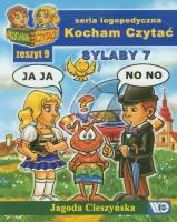 Kocham czytać zeszyt 9. Sylaby 7. Autor: Cieszyńska Jagoda. SmakLiter.pl Okładka książki Kocham czytać zeszyt 9. Sylaby 7