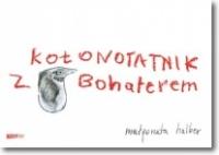 Kołonotatnik z Bohaterem. Autor: Małgorzata Halber. SmakLiter.pl Okładka książki Kołonotatnik z Bohaterem