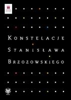 Okładka książki Konstelacje Stanisława Brzozowskiego