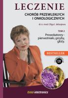 Leczenie chorób przewlekłych i onkologicznych Tom 2. Autor: Olga Jelisejewa. SmakLiter.pl Okładka książki Leczenie chorób przewlekłych i onkologicznych Tom 2