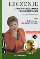 Leczenie chorób przewlekłych i onkologicznych Tom 4. Autor: Olga Jelisejewa. SmakLiter.pl Okładka książki Leczenie chorób przewlekłych i onkologicznych Tom 4