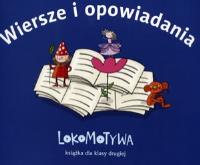 Lokomotywa 2. Wiersze i opowiadania. Autor:   Praca zbiorowa. SmakLiter.pl Okładka książki Lokomotywa 2. Wiersze i opowiadania