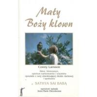 Mały Boży Klown. Autor: Bernie Siegel. SmakLiter.pl Okładka książki Mały Boży Klown