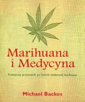 Marihuana i Medycyna. Autor: Michael Backes. SmakLiter.pl Okładka książki Marihuana i Medycyna