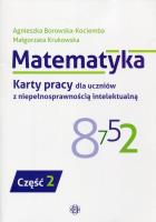 Okładka książki Matematyka Karty pracy dla uczniów z niepełnosprawnością int