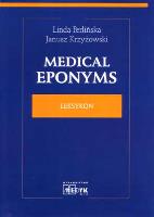 Medical Eponyms. Autor: Perlińska Linda, Krzyżowski Janusz. SmakLiter.pl Okładka książki Medical Eponyms