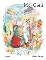 Mój Cień. Autor: Melanie Rutten. SmakLiter.pl Okładka książki Mój Cień