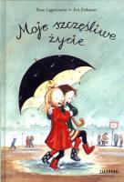 Okładka książki Moje szczęśliwe życie