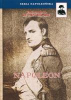Napoleon. Autor: Saint-Hilaire Emil Marco. SmakLiter.pl Okładka książki Napoleon
