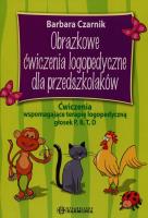 Obrazkowe ćwiczenia logopedyczne... P, B, T, D. Autor: Czarnik Barbara. SmakLiter.pl Okładka książki Obrazkowe ćwiczenia logopedyczne... P, B, T, D