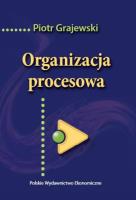 Organizacja procesowa. Autor: Grajewski Piotr. SmakLiter.pl Okładka książki Organizacja procesowa
