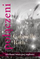 Połączeni. Autor: Gabrielle Roth. SmakLiter.pl Okładka książki Połączeni