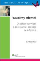 Prawdziwy człowiek. Autor: Gunilla Gerland. SmakLiter.pl Okładka książki Prawdziwy człowiek