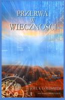 Przerwa w wieczności tom 3. Autor: Joel S. Goldsmith. SmakLiter.pl Okładka książki Przerwa w wieczności tom 3