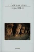 Reguły sztuki. Geneza i struktura pola literackiego. Autor: Bourdieu Pierre. SmakLiter.pl Okładka książki Reguły sztuki. Geneza i struktura pola literackiego