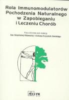 Rola immunomodulatorów pochodzenia naturalnego... Autor: Ewa Skopińska-Różewska, Andrzej Krzysztof Siwicki. SmakLiter.pl Okładka książki Rola immunomodulatorów pochodzenia naturalnego..