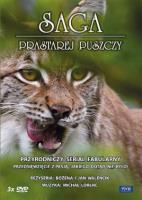 Saga prastarej puszczy. Autor: Bożena Walencik, Jan Walencik. SmakLiter.pl Okładka książki Saga prastarej puszczy