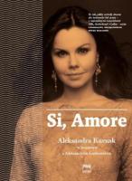 Si, Amore. Autor: Aleksander Nalaskowski. SmakLiter.pl Okładka książki Si, Amore