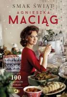 Smak świąt. Autor: Agnieszka Maciąg. SmakLiter.pl Okładka książki Smak świąt