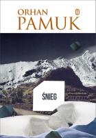 Śnieg. Autor: Pamuk Orhan. SmakLiter.pl Okładka książki Śnieg